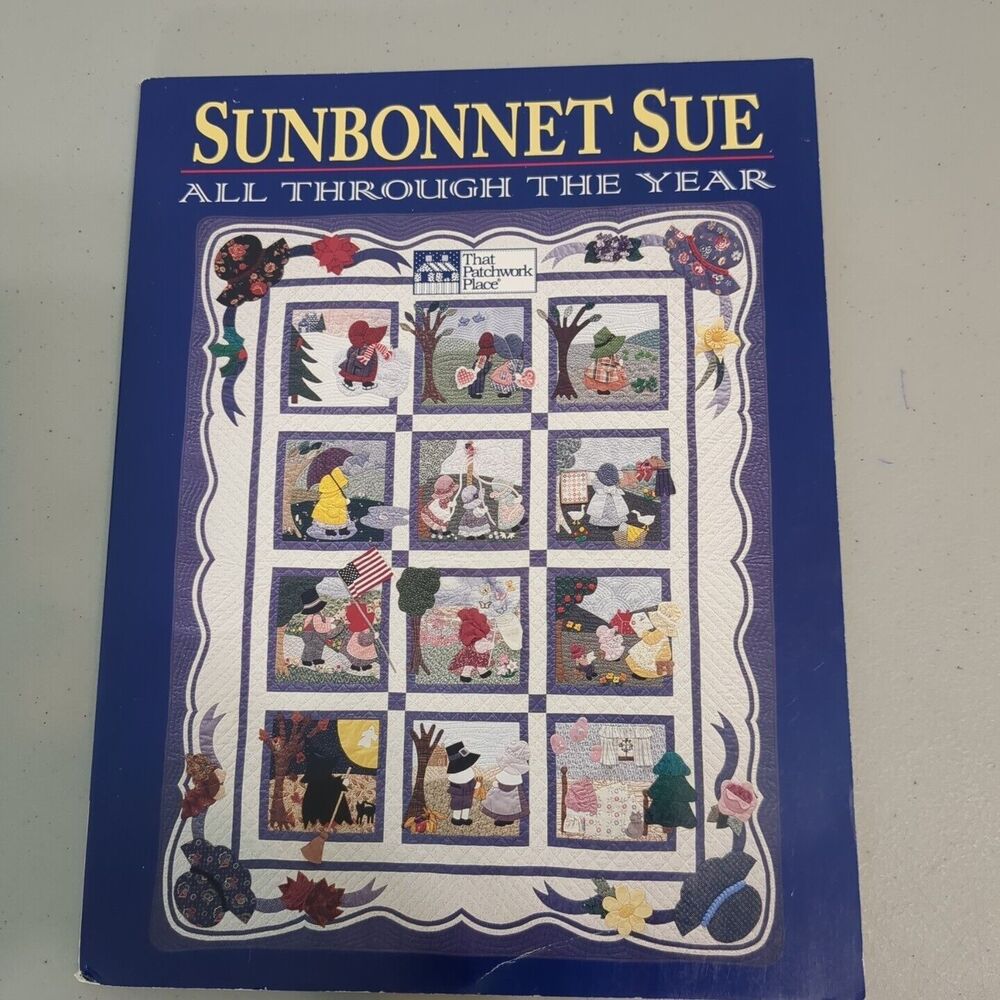 Sunbonnet Sue: All Through the Year Paperback By Linker Sue with center patterns